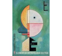 Elementi di antropologia ed etica