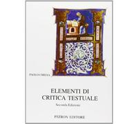 Elementi di critica testuale (Testi e man. insegnamento univ. del lat.)
