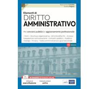 Elementi di diritto amministrativo. Teoria e test per concorsi pubblici e aggiornamento professionale. Con software di esercitazione (Mini manuali)