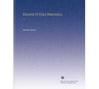 Elementi Di Fisica Matematica: V.2