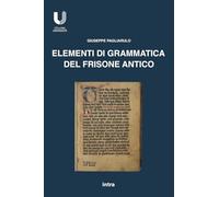 Elementi di grammatica del frisone antico (Università)