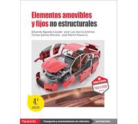 Elementos amovibles y fijos no estructurales 4.ª edición (Transporte y Mantenimiento de Vehículos)