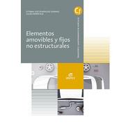 Elementos amovibles y fijos no estructurales (Ciclos Formativos)