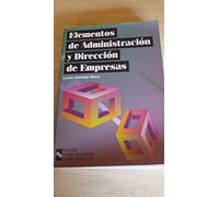 Elementos de administración y dirección de empresas (Libro Técnico)