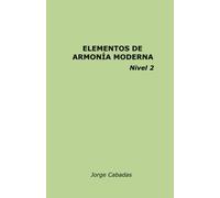 Elementos de Armonía Moderna Nivel 2: Volume 2