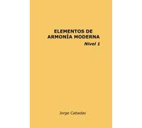 Elementos de Armonía Moderna: Volume 1