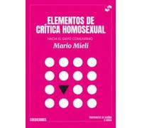 Elementos De Crítica Homosexual