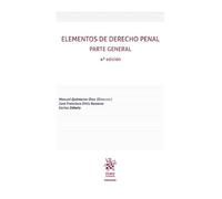 Elementos de Derecho Penal. Parte general 4ª Edición (Manuales de Derecho Penal)