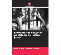Elementos de educação no sistema de justiça juvenil