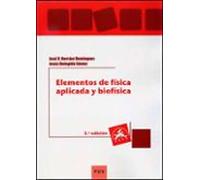 Elementos De Física Aplicada Y Biofísica (3a Ed.)