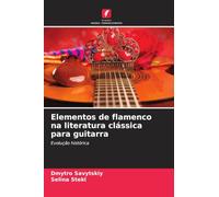 Elementos de flamenco na literatura clássica para guitarra: Evolução histórica