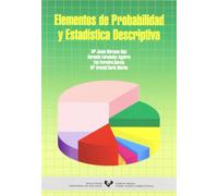 Elementos de probabilidad y estadística descriptiva (Manuales Universitarios - Unibertsitateko Eskuliburuak)