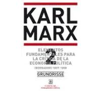 Elementos fundamentales para la crítica de la economía política. Borrador (1857-1858). Vol.2 (Grundrisse) | Karl Marx