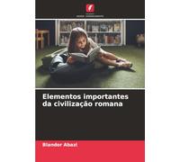 Elementos importantes da civilização romana