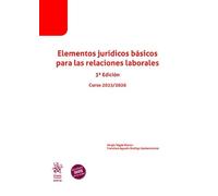Elementos jurídicos básicos para las relaciones laborales 3ª Edición Curso 2025/2026 (Apuntes)