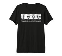 Elementos primarios del Humor | Ciencia Sarcasmo Divertido Camiseta Premium