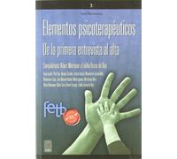 Elementos Psicoterapeúticos: De la primera entrevista al alta (Otros)