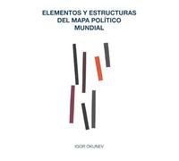 Elementos y estructuras del mapa político mundial (ECUMENE)
