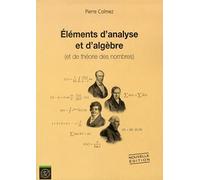 Eléments d'analyse et d'algèbre (et de théorie des nombres)