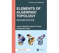 Elements of Algebraic Topology (Textbooks in Mathematics)