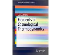Elements of Cosmological Thermodynamics (SpringerBriefs in Physics)