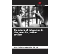 Elements of education in the juvenile justice system