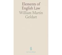 Elements of English Law: A clear, connected guide to statute and common law for everyday legal questions