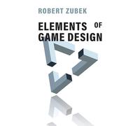 Elements of Game Design