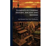 Elements of General History, Ancient and Modern