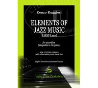 Elements of Jazz Music: BASIC LEVEL for accordion (adaptable to the piano) (JAZZ ACCORDION)