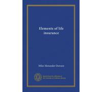 Elements of life insurance