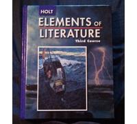 Elements of Literature: Student Edition Grade 9 Third Course 2005