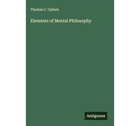 Elements of Mental Philosophy