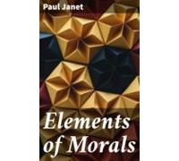 Elements Of Morals (ebook)