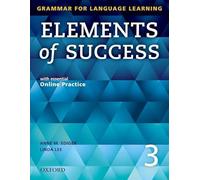 Elements of Success 3 – Libro del estudiante con práctica en línea esencial