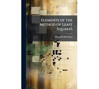 Elements of the Method of Least Squares