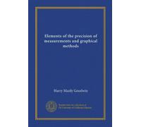Elements of the precision of measurements and graphical methods