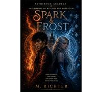 Elements Of Witches And Wizards: Spark & Frost
