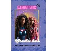 ELEMENTTWINS - VIOLET AFFIRMATION BOOK: "Discover the Power of Positive Affirmations and Purposeful Reflection"
