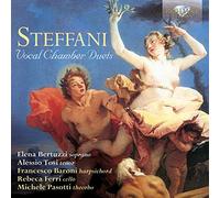 Elena Bertuzzi, Alessio Tosi; Francesco Baroni - STEFFANI: Vocal Chamber Duets Elena Bertuzzi, Alessio Tosi, Francesco Baroni