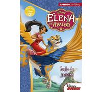 Elena de Avalor. Vuelo de jaquins (Leo con Disney Nivel 2) (Aprendo con Disney)