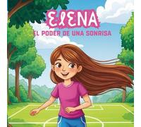 Elena, el poder de una sonrisa