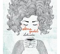 Elena Gadel - Delicada