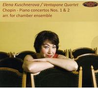 Elena Kuschnerova & Ventapane Quartet - Piano Concertos 1 & 2