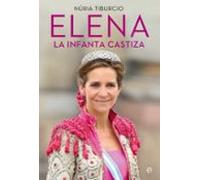 Elena: La Infanta Castiza