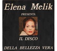 Elena Melik - Il Disco Della Bellezza Vera [Vinilo de 7 pulgadas - 45 rpm]
