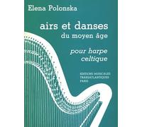 Elena Polonska: Airs et Danses du Moyen-Age