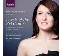 Elena Xanthoudakis - Les Joyaux du Bel Canto - Arias de Donizetti, Bellini, Verdi et Rossini