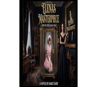 Elena's masterpiece - Sissy in the glass cage