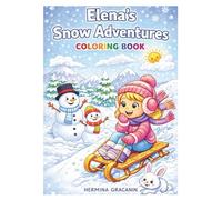 Elena's Snow Adventures Coloring Book